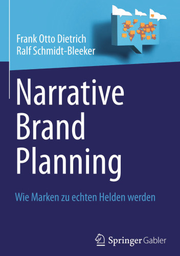 Narrative Brand Planning: Wie Marken zu echten Helden werden