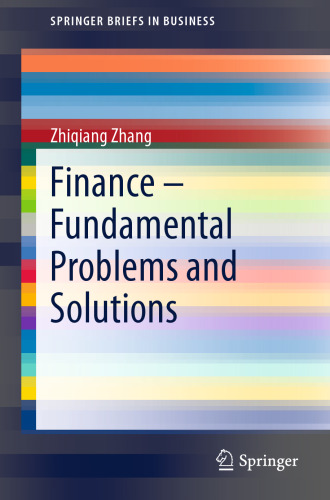 Finance – Fundamental Problems and Solutions