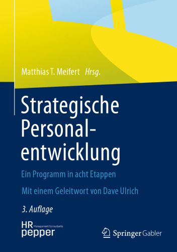 Strategische Personalentwicklung: Ein Programm in acht Etappen