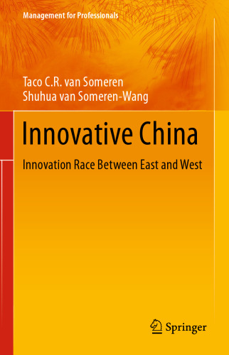 Innovative China: Innovation Race Between East and West