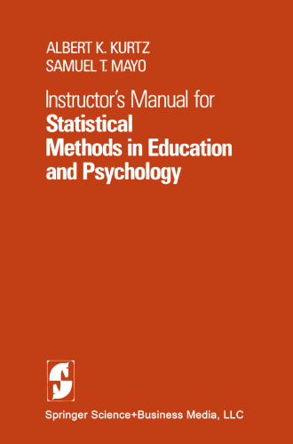 Instructor’s Manual for Statistical Methods in Education and Psychology