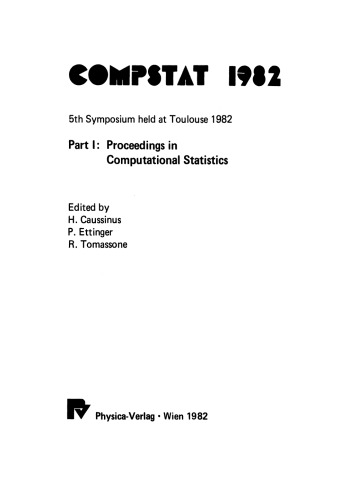 COMPSTAT 1982 5th Symposium held at Toulouse 1982: Part I: Proceedings in Computational Statistics