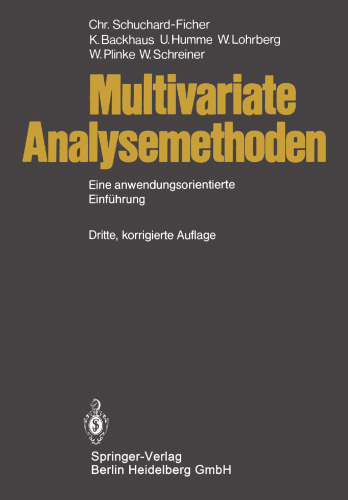 Multivariate Analysemethoden: Eine anwendungsorientierte Einführung