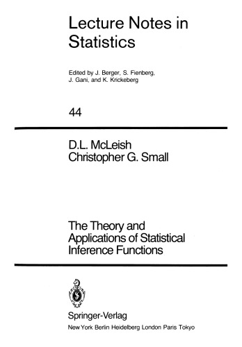 The Theory and Applications of Statistical Inference Functions