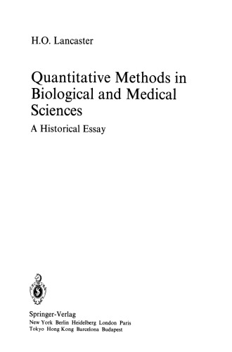 Quantitative Methods in Biological and Medical Sciences: A Historical Essay