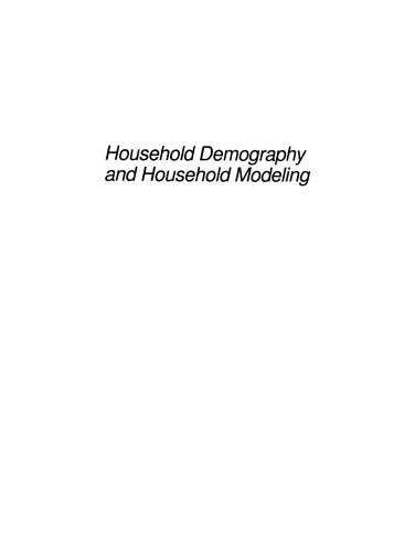 Household Demography and Household Modeling