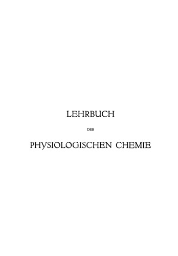 Lehrbuch der Physiologischen Chemie