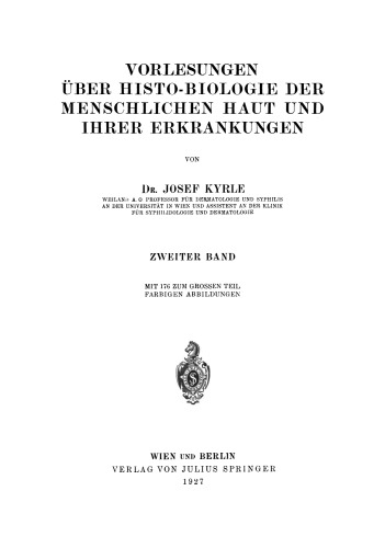 Vorlesungen uber Histo-Biologie der Menschlichen Haut und ihrer Erkrankungen