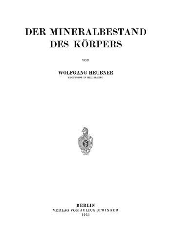 Der Mineralbestand des Körpers