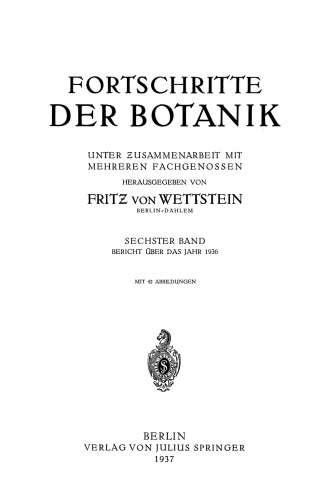 Fortschritte der Botanik: Sechster Band