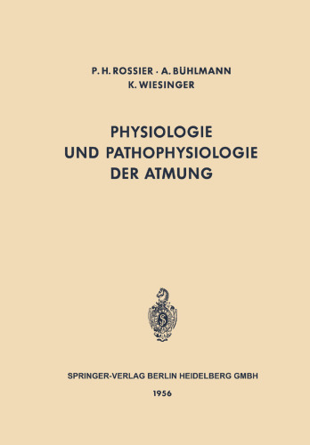 Physiologie und Pathophysiologie der Atmung