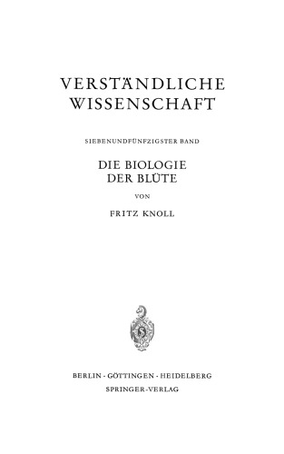 Die Biologie der Blüte