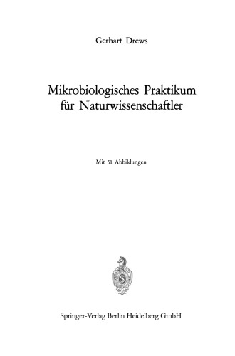 Mikrobiologisches Praktikum fur Naturwissenschaftler