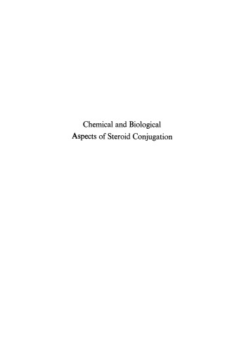 Chemical and Biological Aspects of Steroid Conjugation