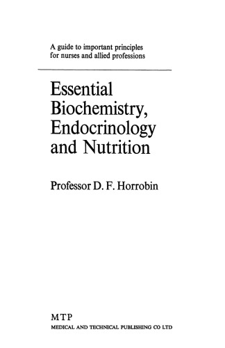 Essential Biochemistry, Endocrinology and Nutrition