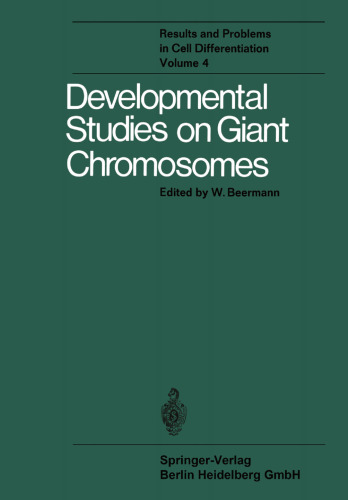 Developmental Studies on Giant Chromosomes