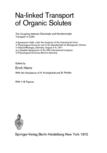 Na-linked Transport of Organic Solutes: The Coupling between Electrolyte and Nonelectrolyte Transport in Cells