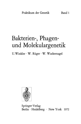 Bakterien-, Phagen- und Molekulargenetik