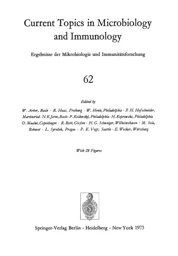 Current Topics in Microbiology and Immunology / Ergebnisse der Mikrobiologie und Immunitatsforschung