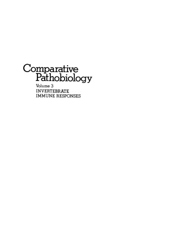 Comparative Pathobiology: Volume 3 Invertebrate Immune Responses