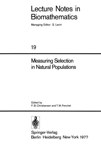 Measuring Selection in Natural Populations