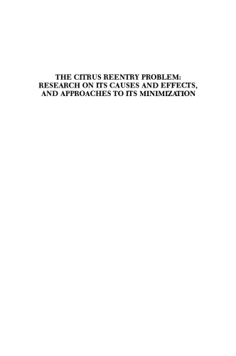 Residue Reviews: The citrus reentry problem: Research on its causes and effects, and approaches to its minimization