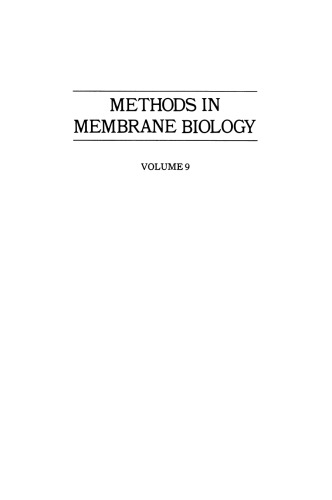 Methods in Membrane Biology: Volume 9