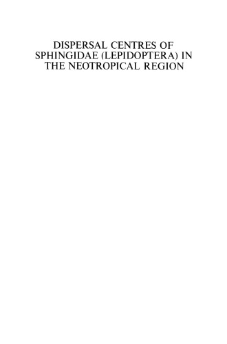 Dispersal Centres of Sphingidae (Lepidoptera) in the Neotropical Region