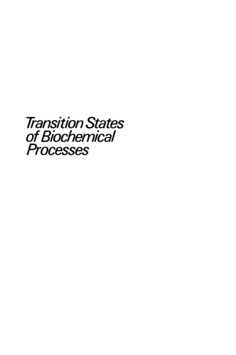 Transition States of Biochemical Processes