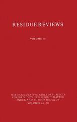 Residue Reviews: Residues of Pesticides and Other Contaminants in the Total Environment