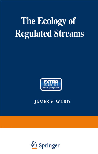 The Ecology of Regulated Streams