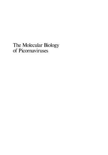 The Molecular Biology of Picornaviruses