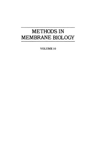 Methods in Membrane Biology: Volume 10