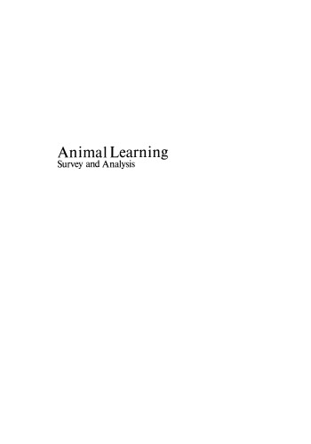 Animal Learning: Survey and Analysis