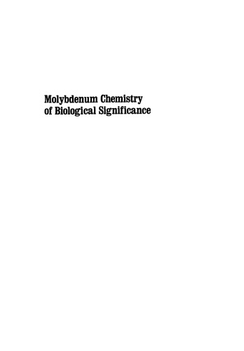 Molybdenum Chemistry of Biological Significance