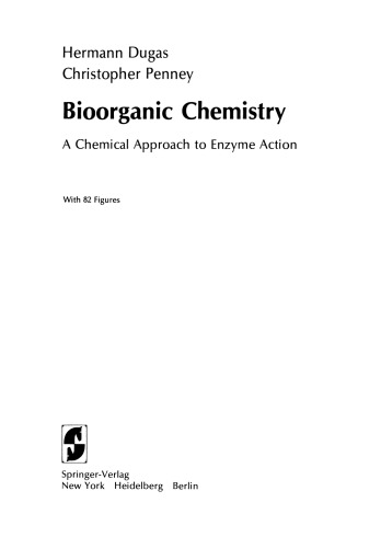 Bioorganic Chemistry: A Chemical Approach to Enzyme Action