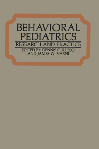 Behavioral Pediatrics: Research and Practice