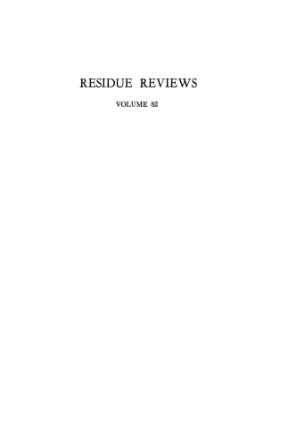 Residue Reviews: Residues of Pesticides and Other Contaminants in the Total Environment