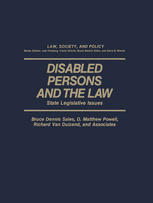 Disabled Persons and the Law: State Legislative Issues