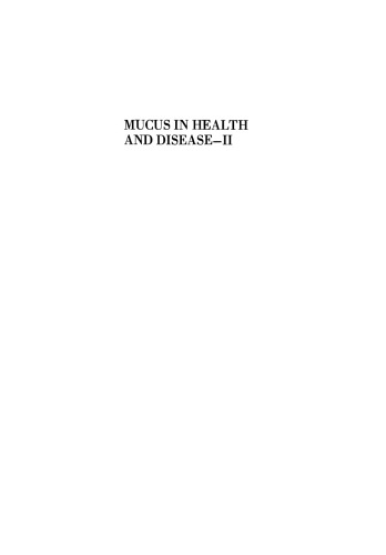 Mucus in Health and Disease—II