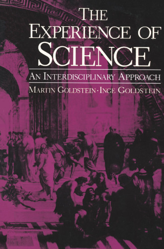 The Experience of Science: An Interdisciplinary Approach