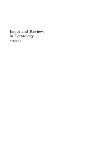 Issues and Reviews in Teratology: Volume 3