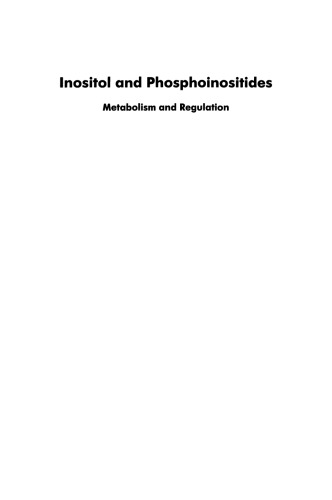 Inositol and Phosphoinositides: Metabolism and Regulation