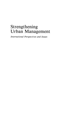 Strengthening Urban Management: International Perspectives and Issues