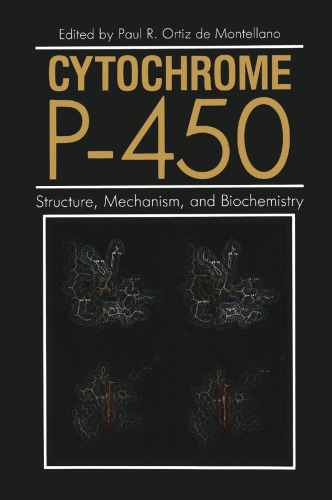 Cytochrome P-450: Structure, Mechanism, and Biochemistry