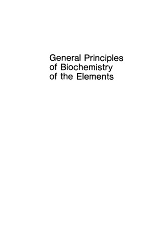 General Principles of Biochemistry of the Elements