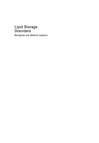 Lipid Storage Disorders: Biological and Medical Aspects