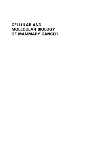 Cellular and Molecular Biology of Mammary Cancer