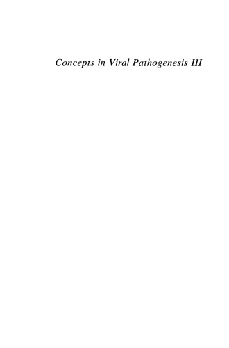 Concepts in Viral Pathogenesis III