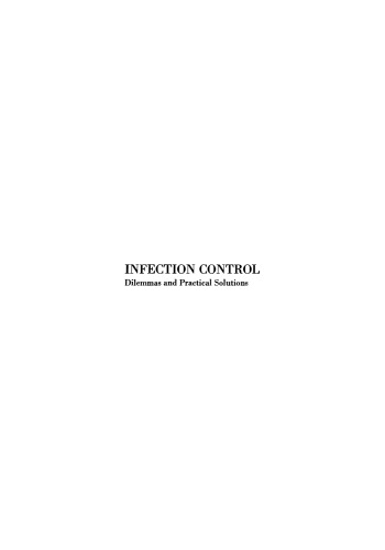 Infection Control: Dilemmas and Practical Solutions